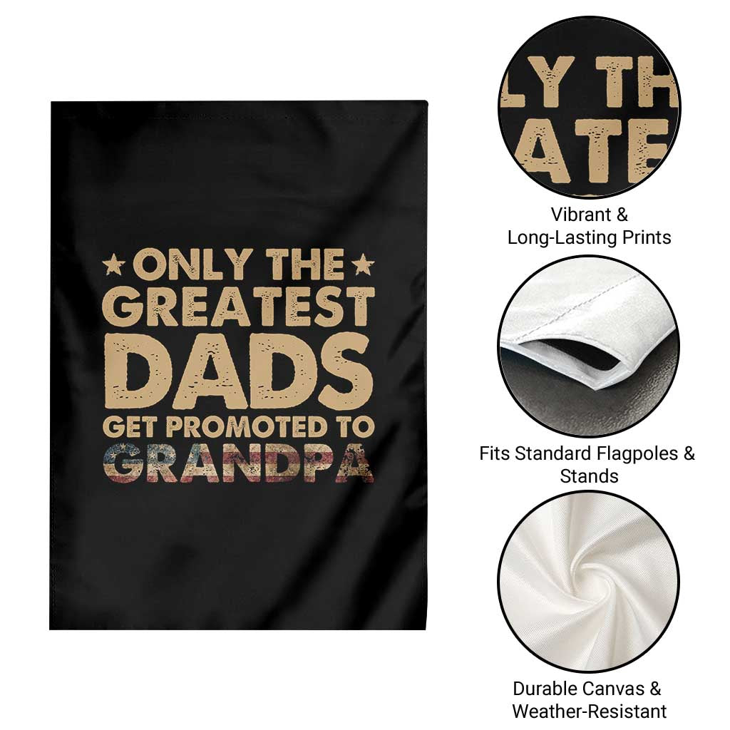 Greatest Dads Get Promoted To Grandpa Garden Flag Retro American Flag Fathers Day New Grandpa Gift