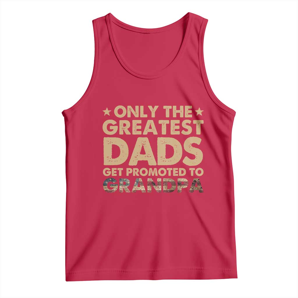 Greatest Dads Get Promoted To Grandpa Tank Top Retro American Flag Fathers Day New Grandpa Gift