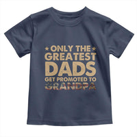 Greatest Dads Get Promoted To Grandpa Toddler T Shirt Retro American Flag Fathers Day New Grandpa Gift
