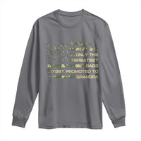 Greatest Dads Get Promoted To Grandpa Long Sleeve Shirt Retro Camo American Flag New Grandpa Gift