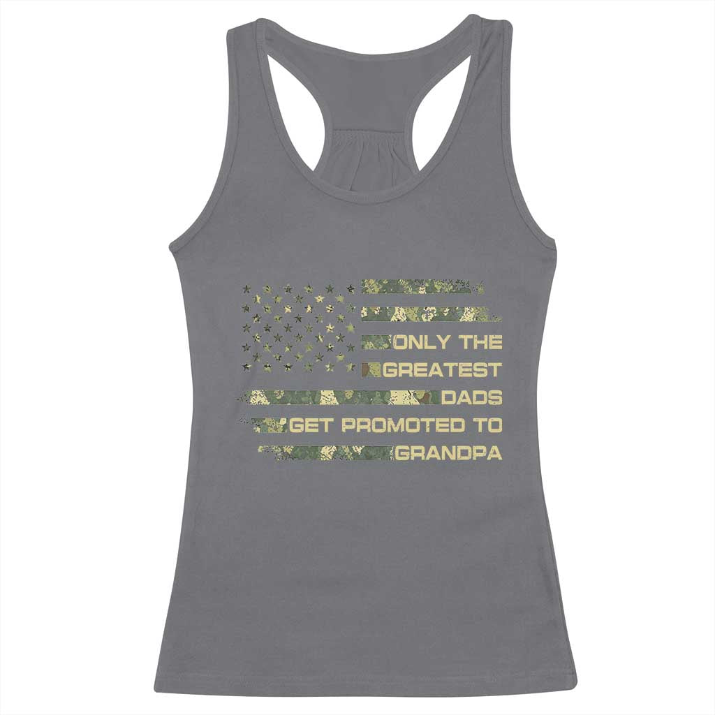Greatest Dads Get Promoted To Grandpa Racerback Tank Top Retro Camo American Flag New Grandpa Gift