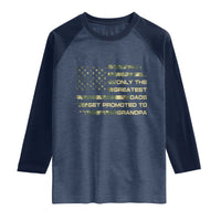 Greatest Dads Get Promoted To Grandpa Raglan Shirt Retro Camo American Flag New Grandpa Gift
