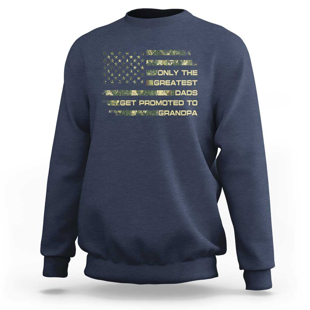 Greatest Dads Get Promoted To Grandpa Sweatshirt Retro Camo American Flag New Grandpa Gift