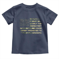 Greatest Dads Get Promoted To Grandpa Toddler T Shirt Retro Camo American Flag New Grandpa Gift