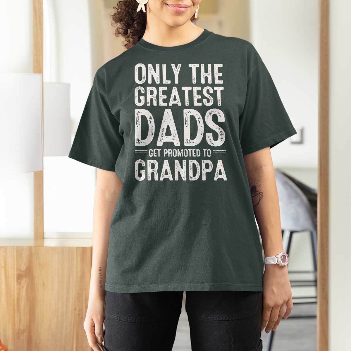 Greatest Dads Get Promoted To Grandpa T Shirt For Women