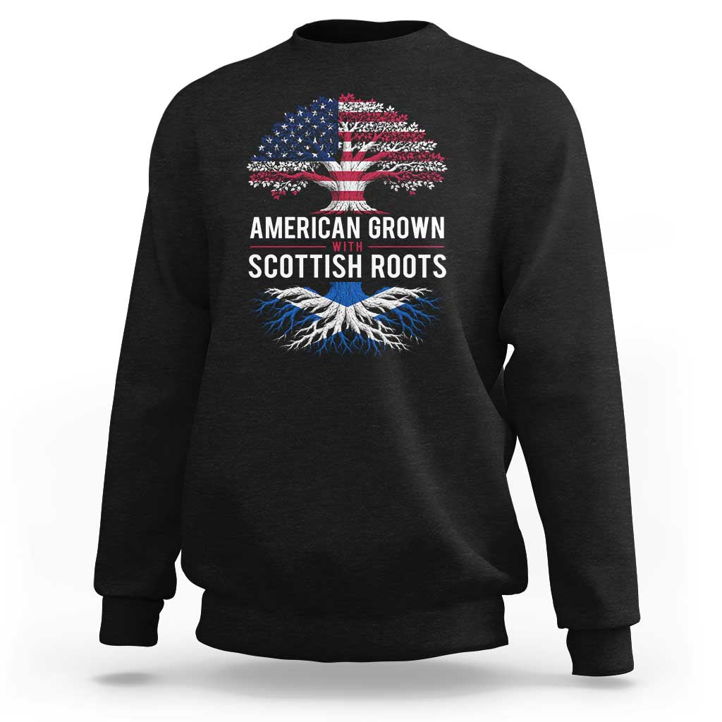 American Grown With Scottish Roots Sweatshirt Family Heritage USA Scotland Pride Gift