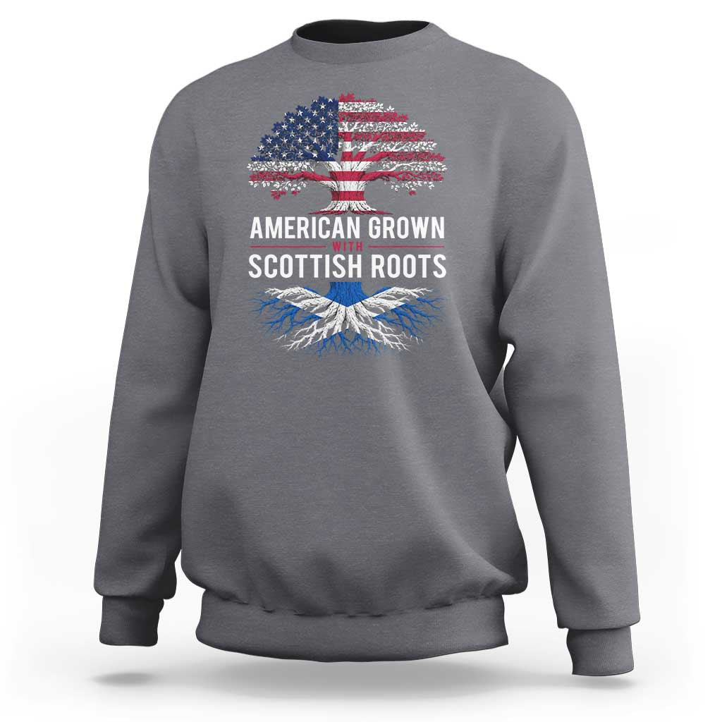 American Grown With Scottish Roots Sweatshirt Family Heritage USA Scotland Pride Gift
