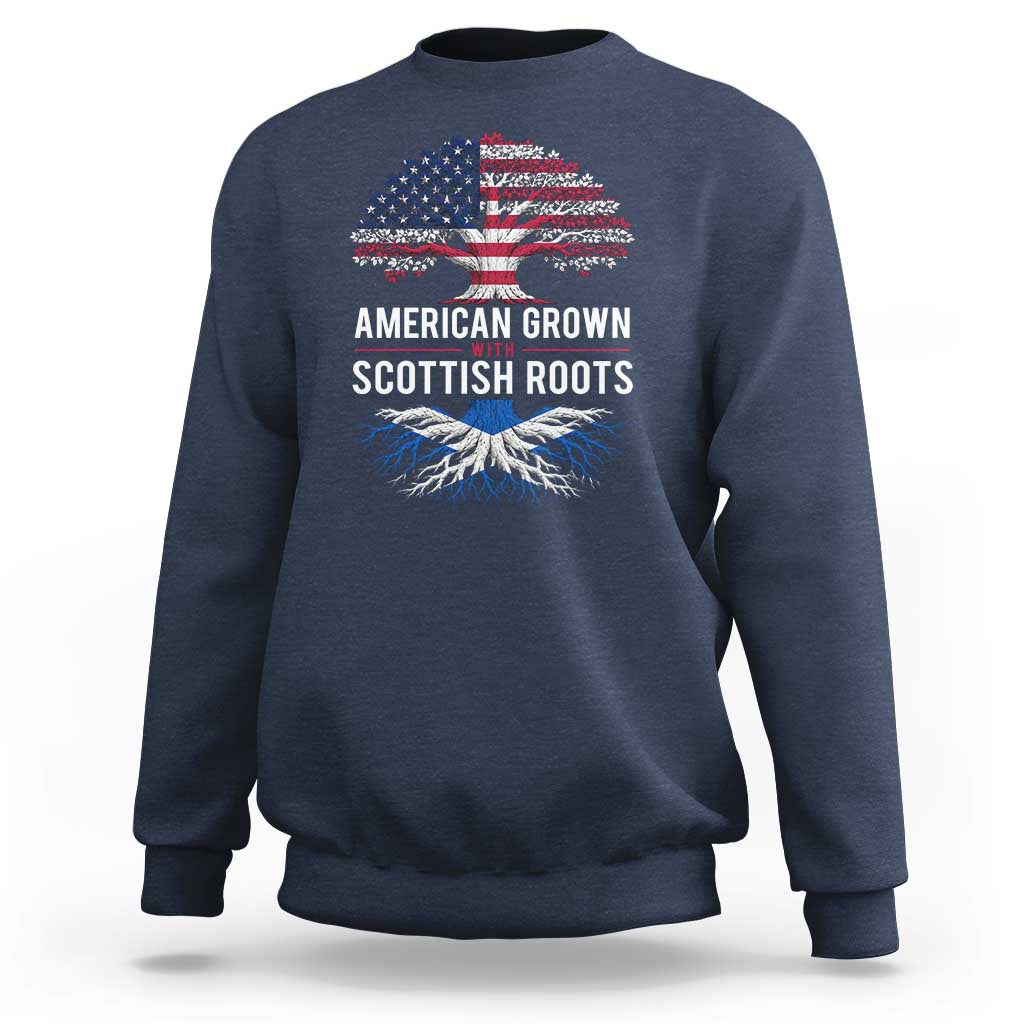 American Grown With Scottish Roots Sweatshirt Family Heritage USA Scotland Pride Gift