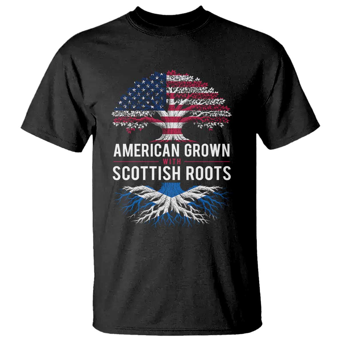 American Grown With Scottish Roots T Shirt Family Heritage USA Scotland Pride Gift