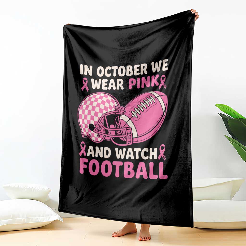 In October We Wear Pink Football Breast Cancer Awareness Throw Blanket Pink Ribbon Checkered Game Day - Wonder Print Shop