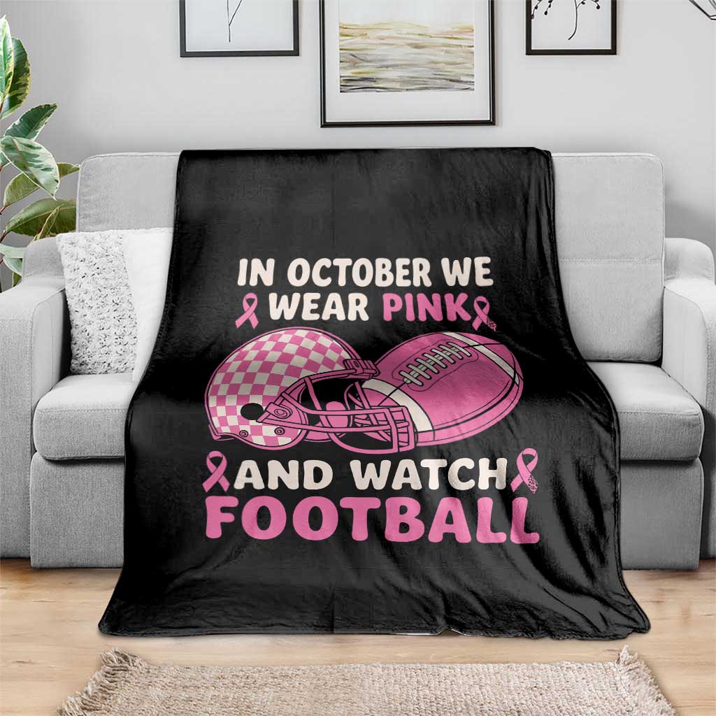 In October We Wear Pink Football Breast Cancer Awareness Throw Blanket Pink Ribbon Checkered Game Day - Wonder Print Shop
