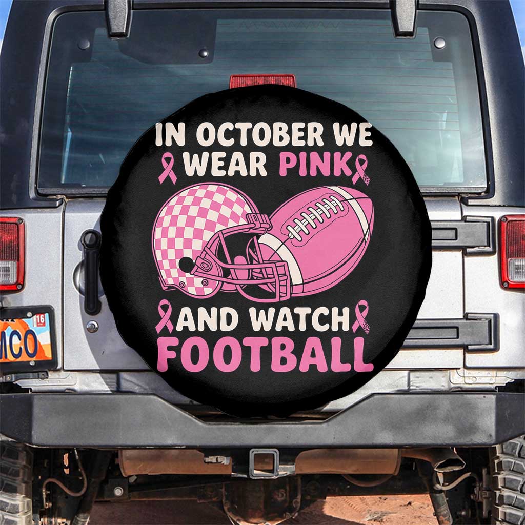In October We Wear Pink Football Breast Cancer Awareness Spare Tire Cover Pink Ribbon Checkered Game Day - Wonder Print Shop