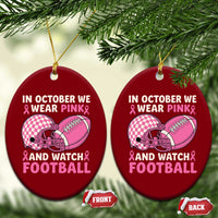 In October We Wear Pink Football Breast Cancer Awareness Ceramic Ornament Pink Ribbon Checkered Game Day - Wonder Print Shop