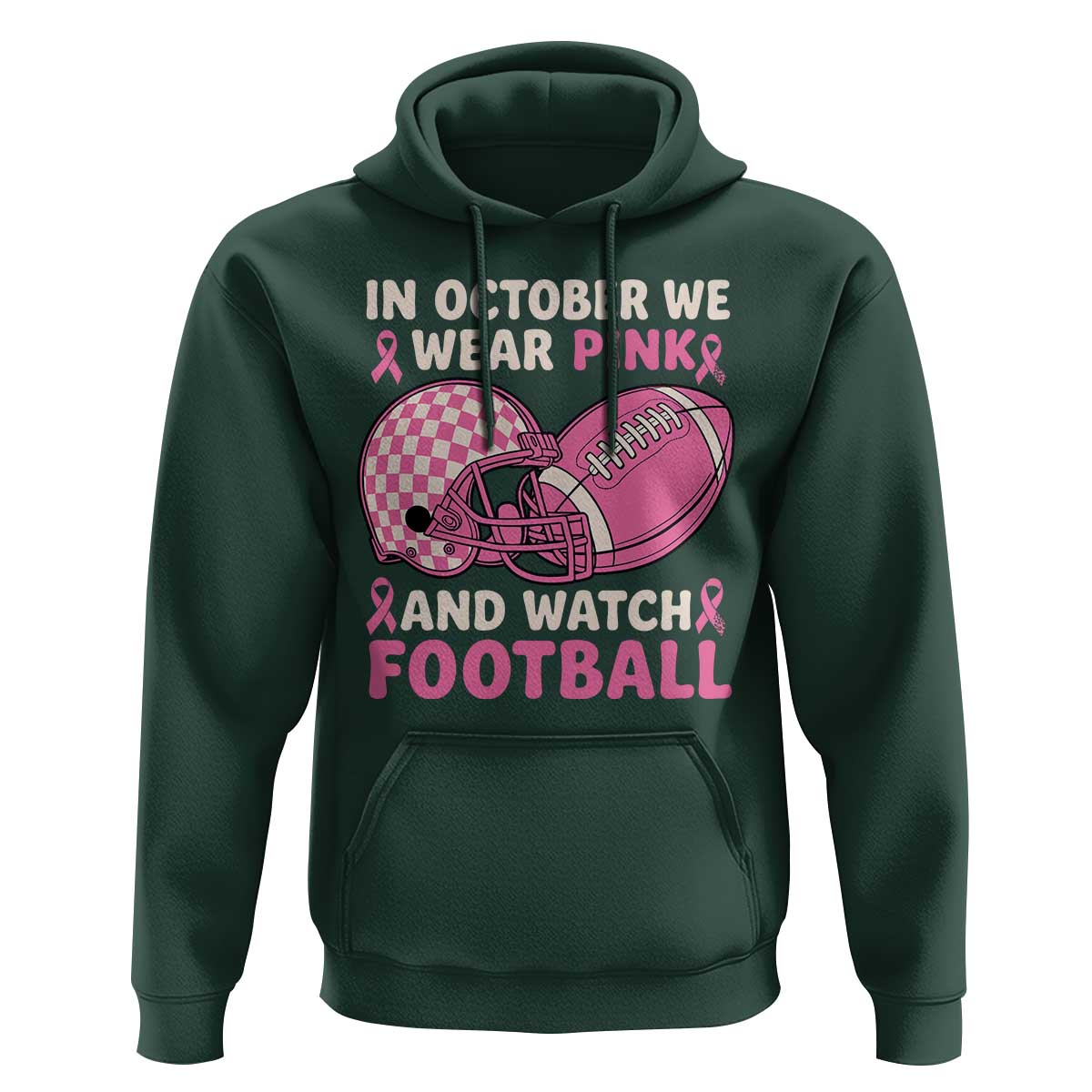 In October We Wear Pink Football Breast Cancer Awareness Hoodie Pink Ribbon Checkered Game Day - Wonder Print Shop