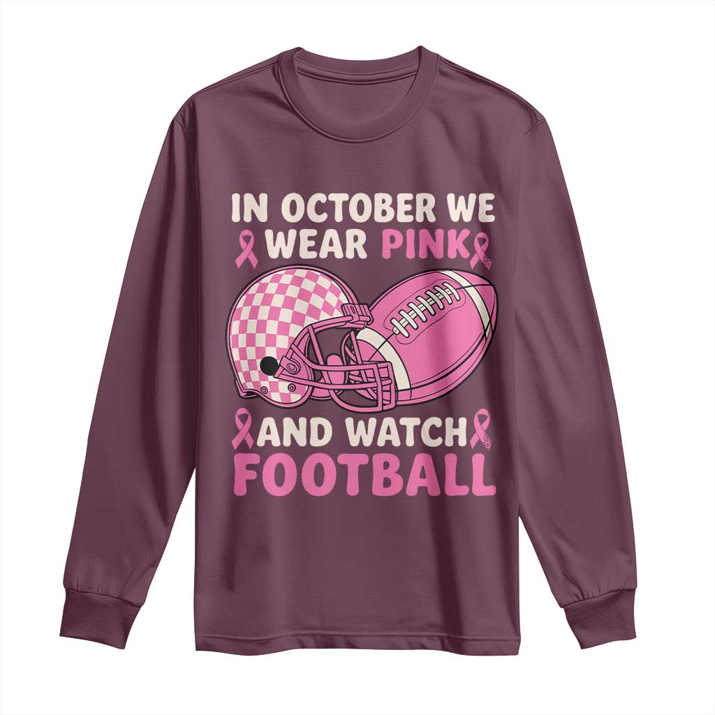 In October We Wear Pink Football Breast Cancer Awareness Long Sleeve Shirt Pink Ribbon Checkered Game Day - Wonder Print Shop