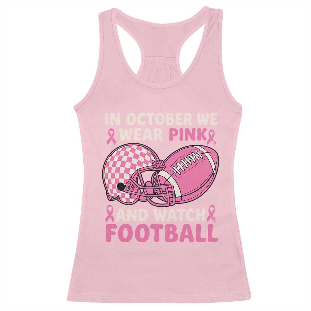 In October We Wear Pink Football Breast Cancer Awareness Racerback Tank Top Pink Ribbon Checkered Game Day - Wonder Print Shop