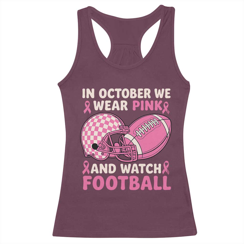 In October We Wear Pink Football Breast Cancer Awareness Racerback Tank Top Pink Ribbon Checkered Game Day - Wonder Print Shop