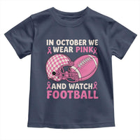 In October We Wear Pink Football Breast Cancer Awareness Toddler T Shirt Pink Ribbon Checkered Game Day - Wonder Print Shop