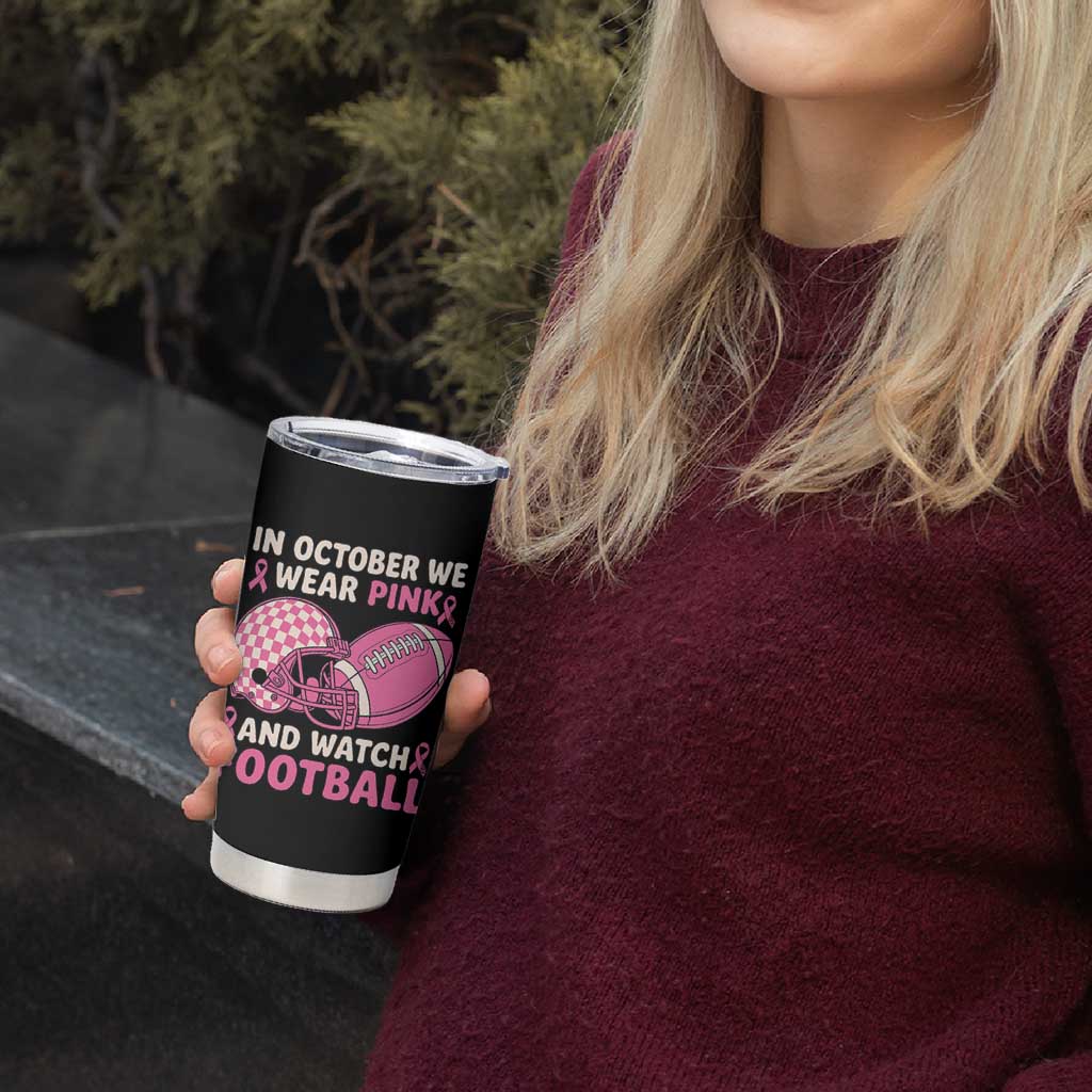 In October We Wear Pink Football Breast Cancer Awareness Tumbler Cup Pink Ribbon Checkered Game Day - Wonder Print Shop