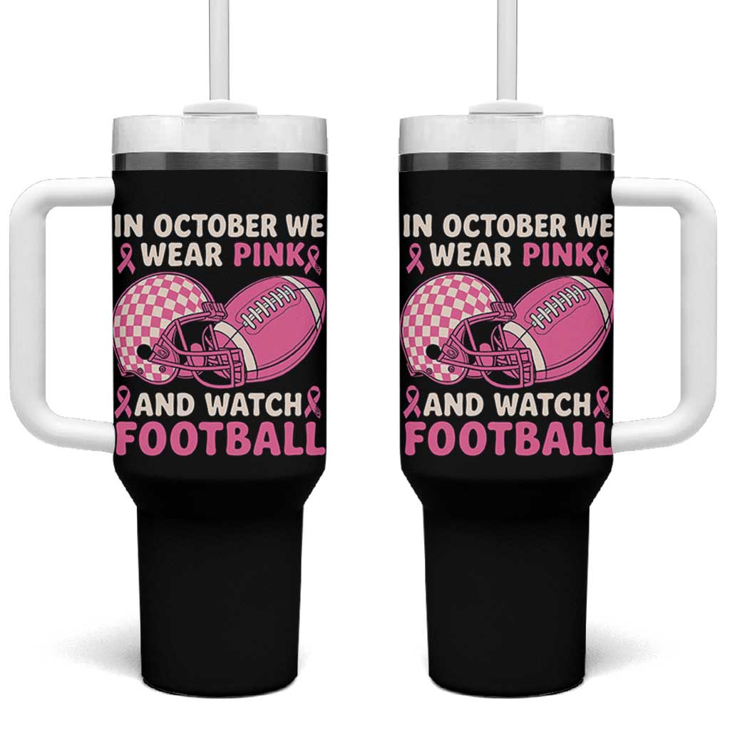 In October We Wear Pink Football Breast Cancer Awareness Tumbler With Handle Pink Ribbon Checkered Game Day - Wonder Print Shop