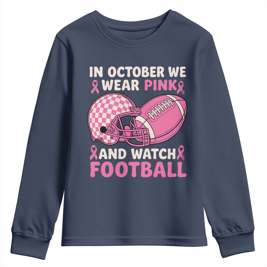 In October We Wear Pink Football Breast Cancer Awareness Youth Sweatshirt Pink Ribbon Checkered Game Day - Wonder Print Shop