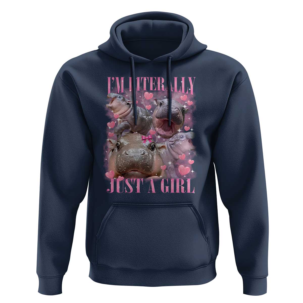 Funny Moo-Deng Baby Pygmy Hippo Hoodie Funny I'm Literally Just a Girl Cute Zoo For Family