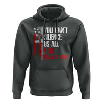 Charlie Kirk Hoodie You Cant Silence Us All USA Flag - Wonder Print Shop