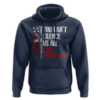 Charlie Kirk Hoodie You Cant Silence Us All USA Flag - Wonder Print Shop