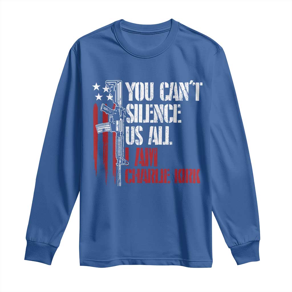 Charlie Kirk Long Sleeve Shirt You Cant Silence Us All USA Flag - Wonder Print Shop