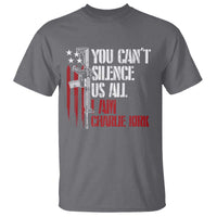 Charlie Kirk T Shirt You Cant Silence Us All USA Flag - Wonder Print Shop