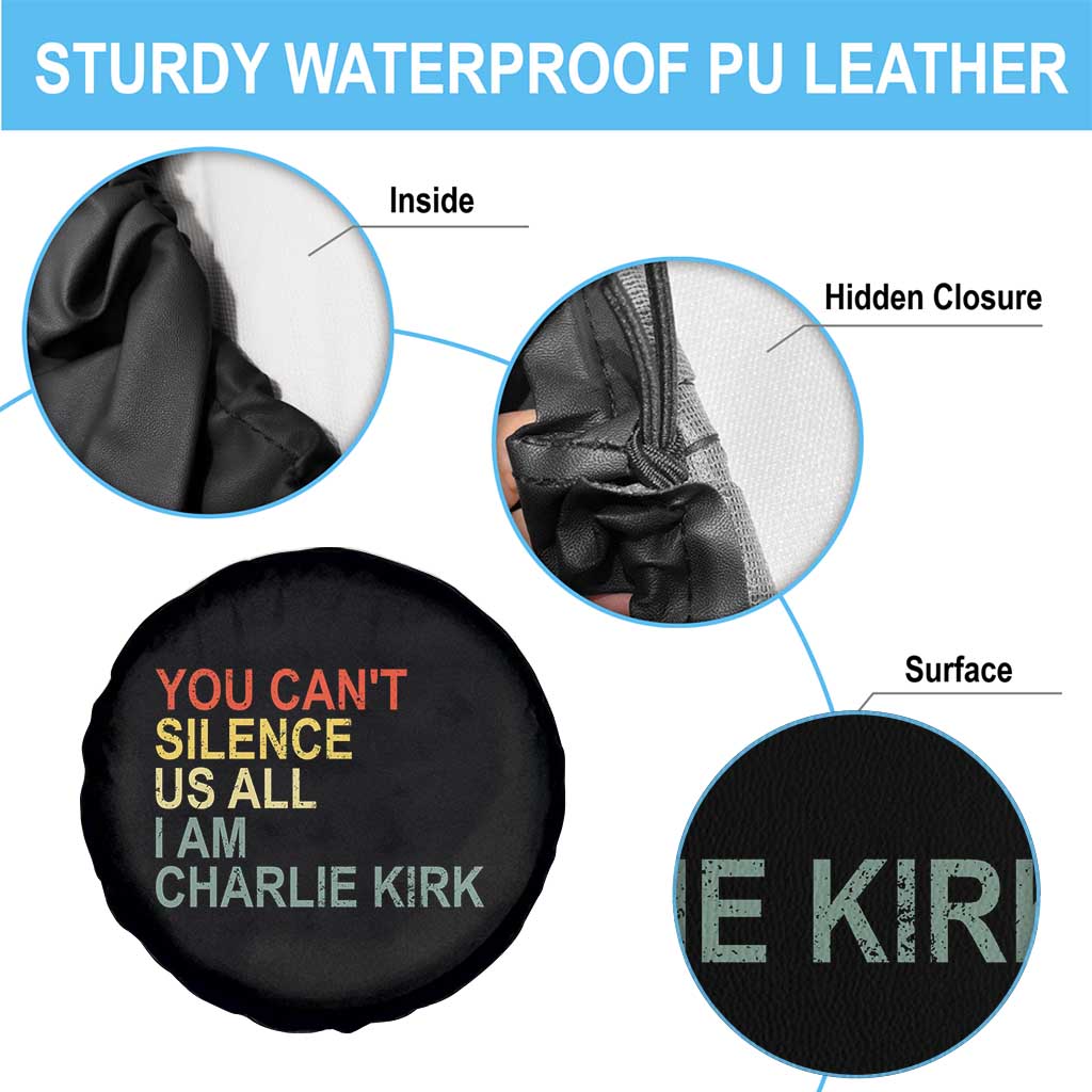 Charlie Kirk Spare Tire Cover Retro You Cant Silence Us All - undefined