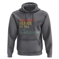 Charlie Kirk Hoodie Retro You Cant Silence Us All - Wonder Print Shop