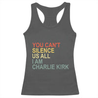 Charlie Kirk Racerback Tank Top Retro You Cant Silence Us All - Wonder Print Shop