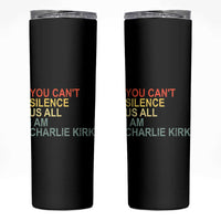 Charlie Kirk Skinny Tumbler Retro You Cant Silence Us All - Wonder Print Shop