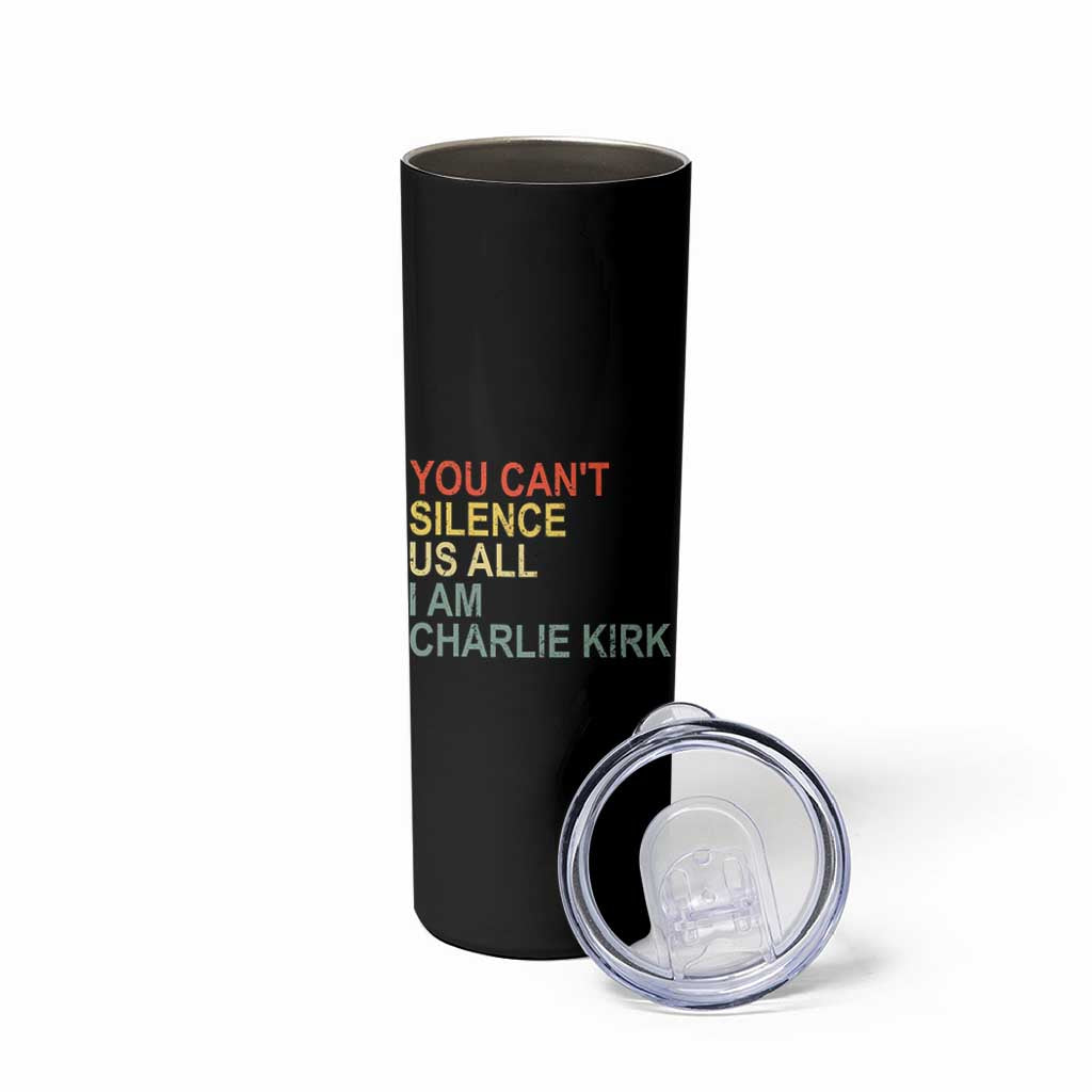 Charlie Kirk Skinny Tumbler Retro You Cant Silence Us All - Wonder Print Shop