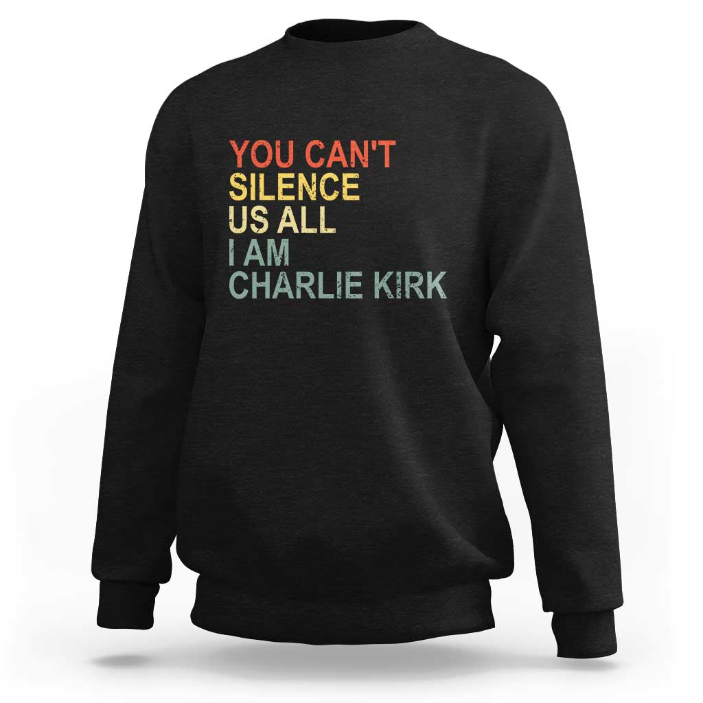 Charlie Kirk Sweatshirt Retro You Cant Silence Us All - Wonder Print Shop
