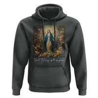 Marian Catholic Hoodie Hail Mary Full Of Grace Blessed Virgin Mary Floral - Wonder Print Shop
