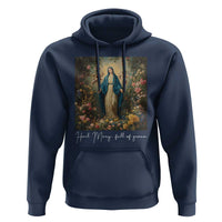 Marian Catholic Hoodie Hail Mary Full Of Grace Blessed Virgin Mary Floral - Wonder Print Shop