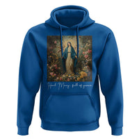 Marian Catholic Hoodie Hail Mary Full Of Grace Blessed Virgin Mary Floral - Wonder Print Shop