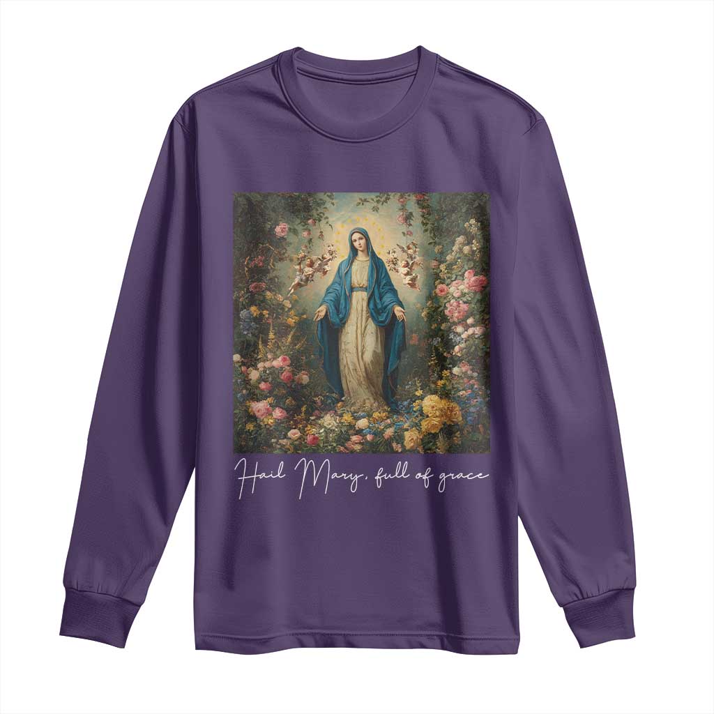 Marian Catholic Long Sleeve Shirt Hail Mary Full Of Grace Blessed Virgin Mary Floral - Wonder Print Shop