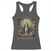 Marian Catholic Racerback Tank Top Hail Mary Full Of Grace Blessed Virgin Mary Floral - Wonder Print Shop