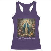 Marian Catholic Racerback Tank Top Hail Mary Full Of Grace Blessed Virgin Mary Floral - Wonder Print Shop