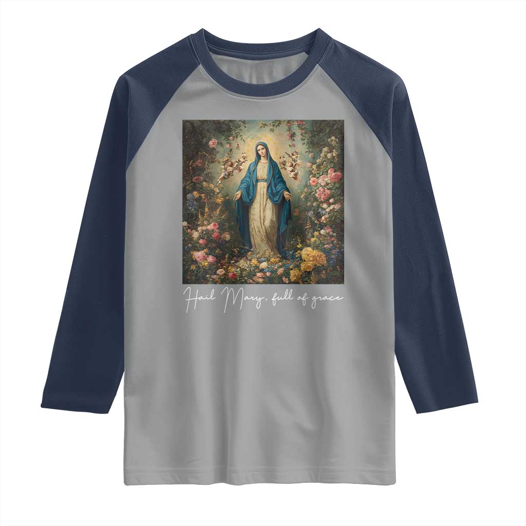 Marian Catholic Raglan Shirt Hail Mary Full Of Grace Blessed Virgin Mary Floral - Wonder Print Shop