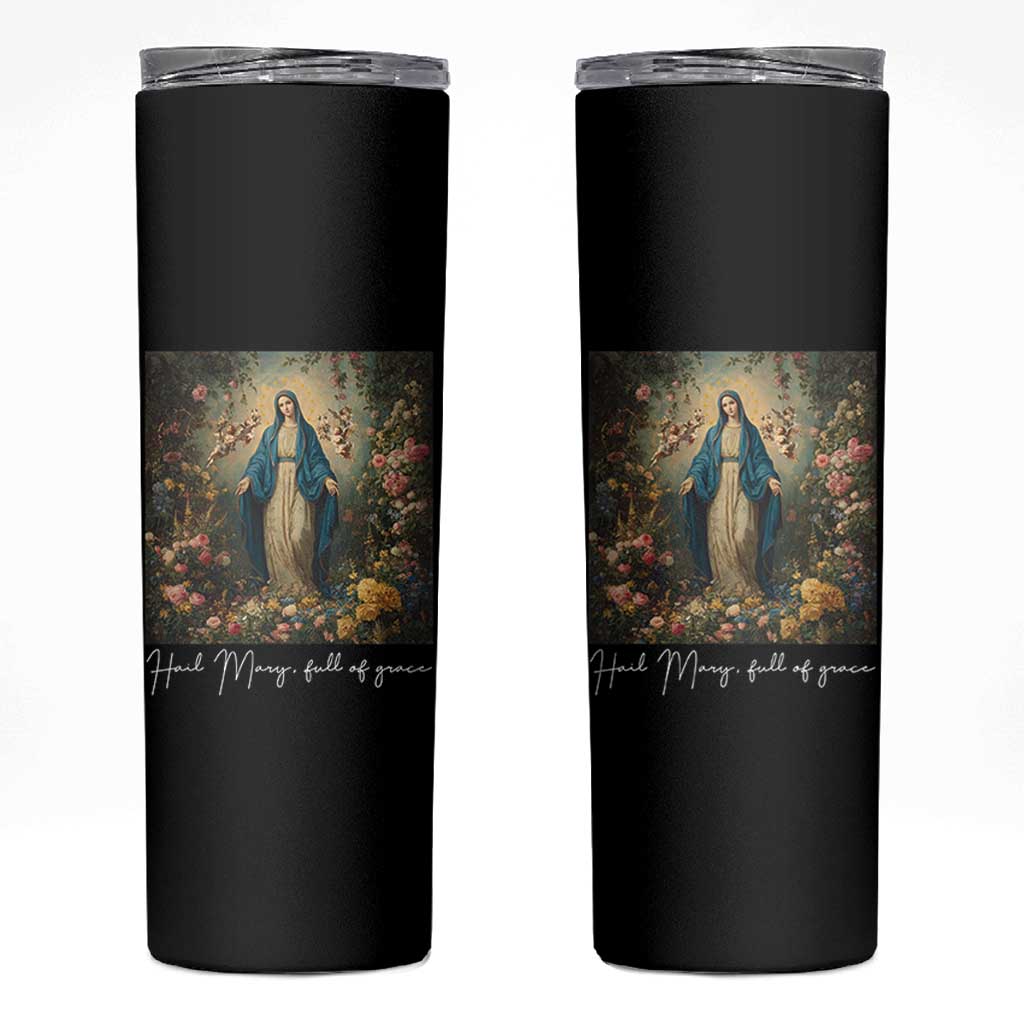Marian Catholic Skinny Tumbler Hail Mary Full Of Grace Blessed Virgin Mary Floral - Wonder Print Shop