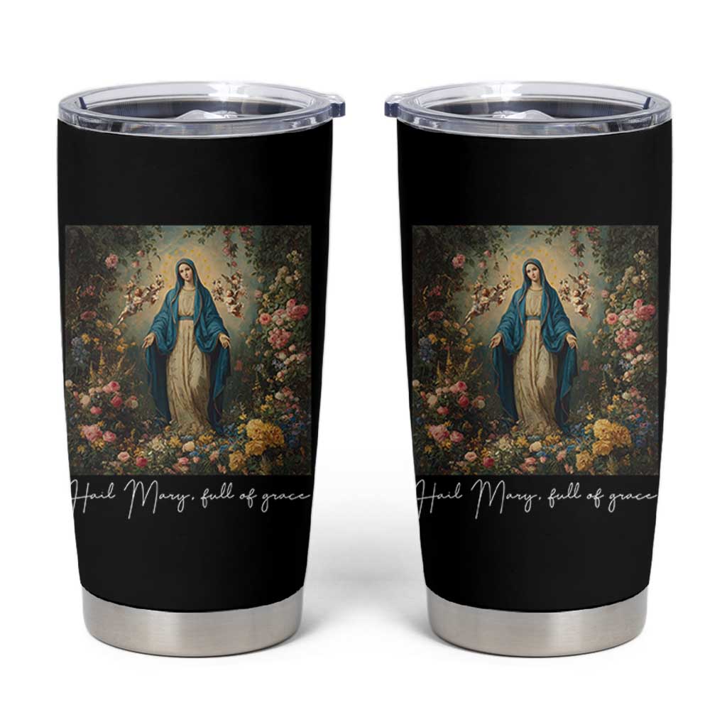 Marian Catholic Tumbler Cup Hail Mary Full Of Grace Blessed Virgin Mary Floral - Wonder Print Shop