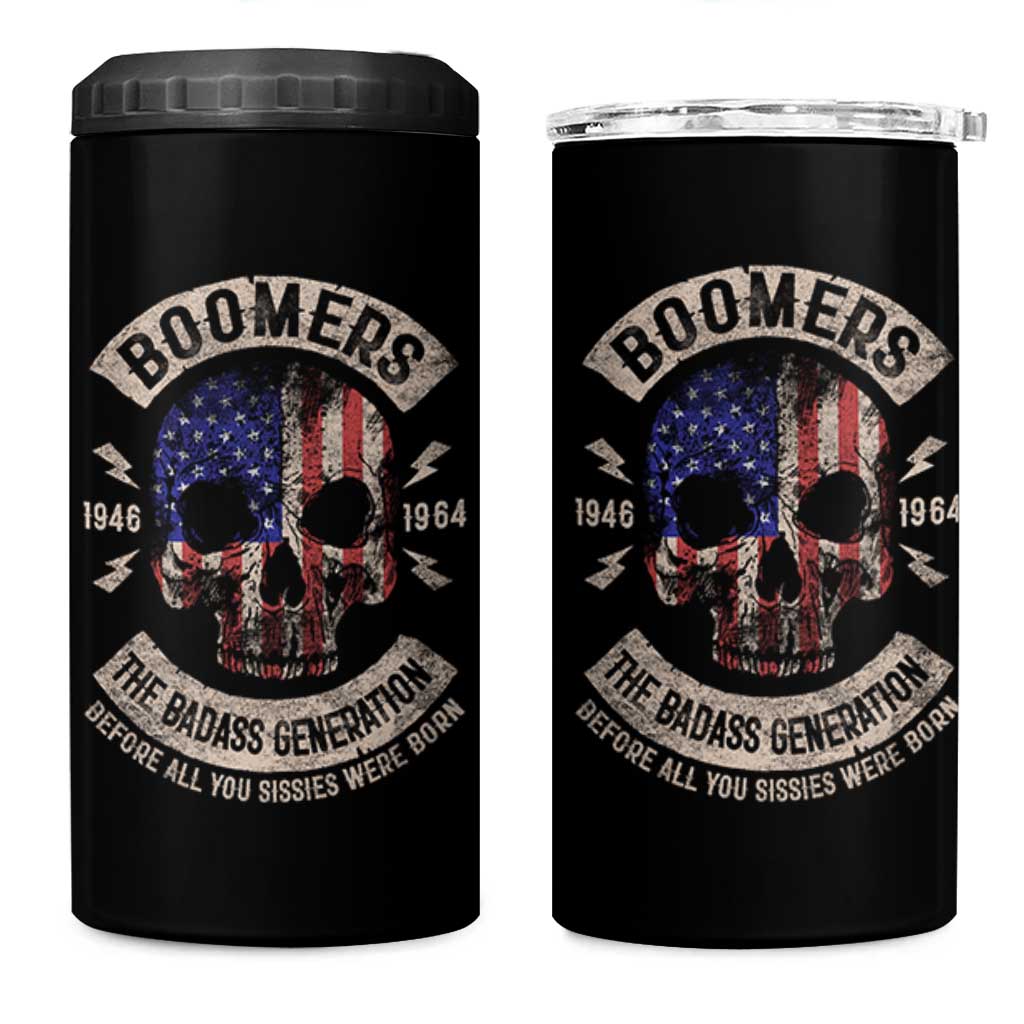 Boomers Generation 4 in 1 Can Cooler Tumbler Before All You Sissie Were Born Skull USA Flag - Wonder Print Shop