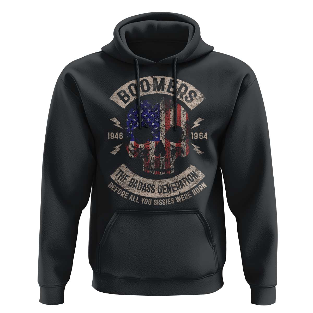 Boomers Generation Hoodie Before All You Sissie Were Born Skull USA Flag - Wonder Print Shop