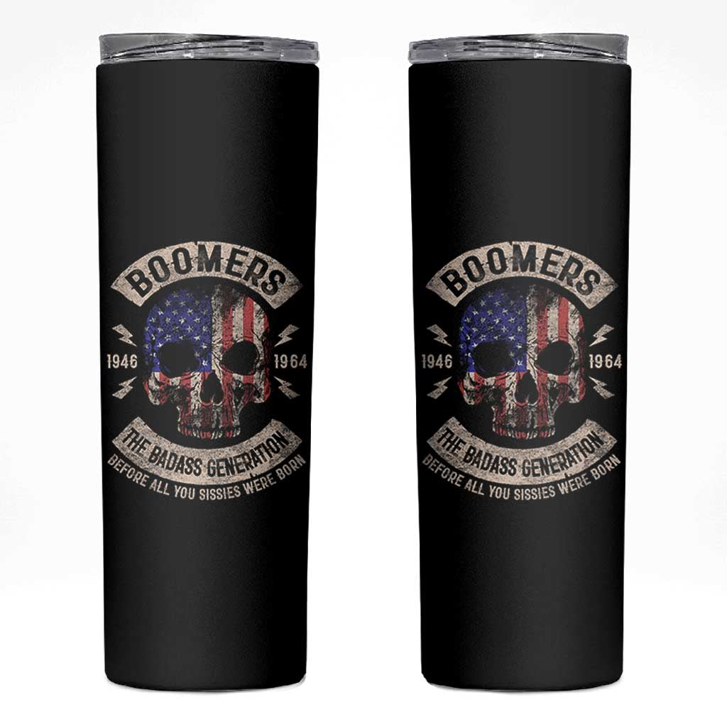 Boomers Generation Skinny Tumbler Before All You Sissie Were Born Skull USA Flag - Wonder Print Shop