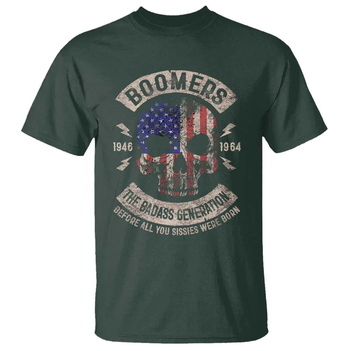Boomers Generation T Shirt Before All You Sissie Were Born Skull USA Flag - Wonder Print Shop