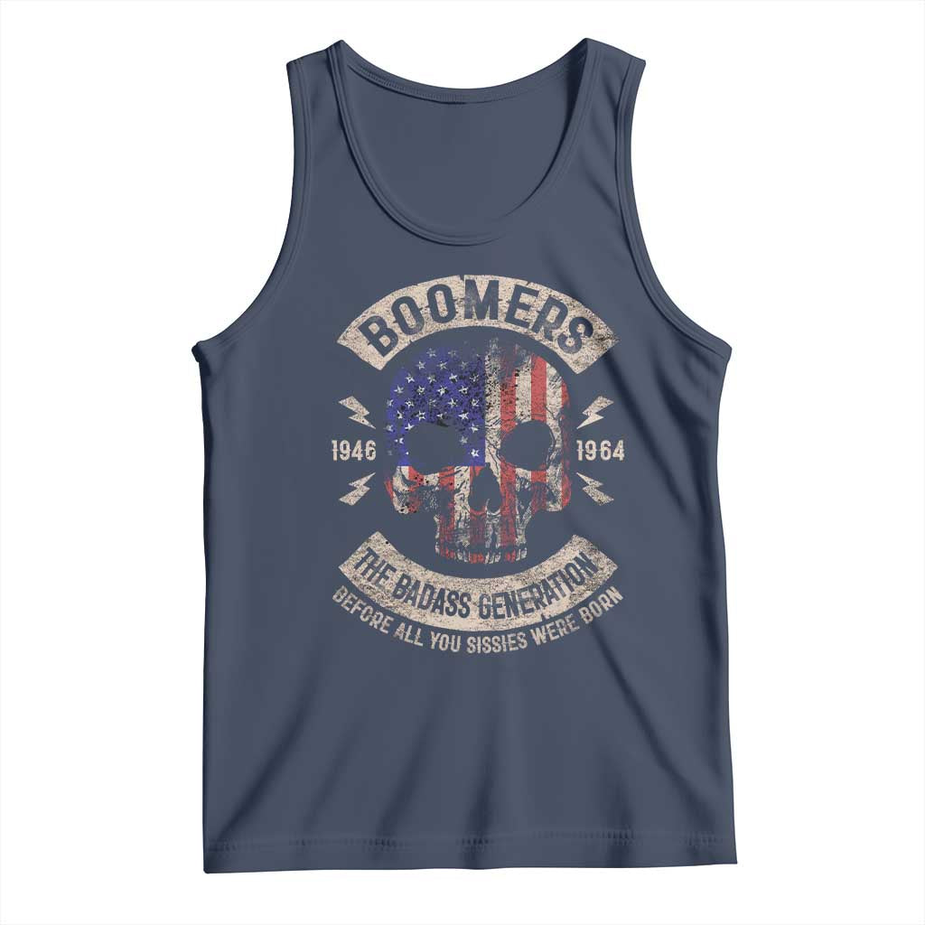 Boomers Generation Tank Top Before All You Sissie Were Born Skull USA Flag - Wonder Print Shop